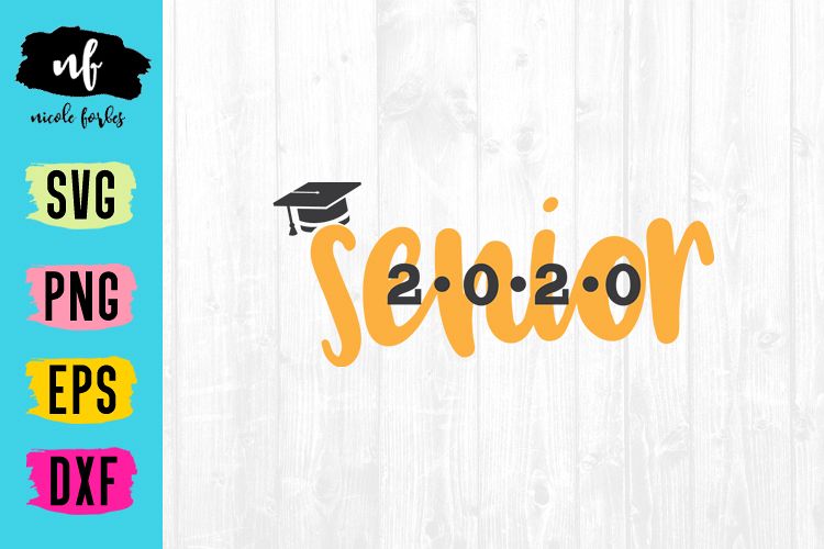 Senior 2020 SVG Cut File example image 1