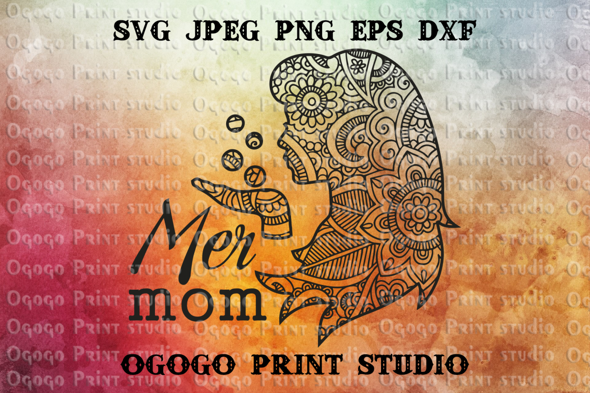 Download Mermaid svg, Mom svg, Mandala svg, Zentangle SVG, Cricut