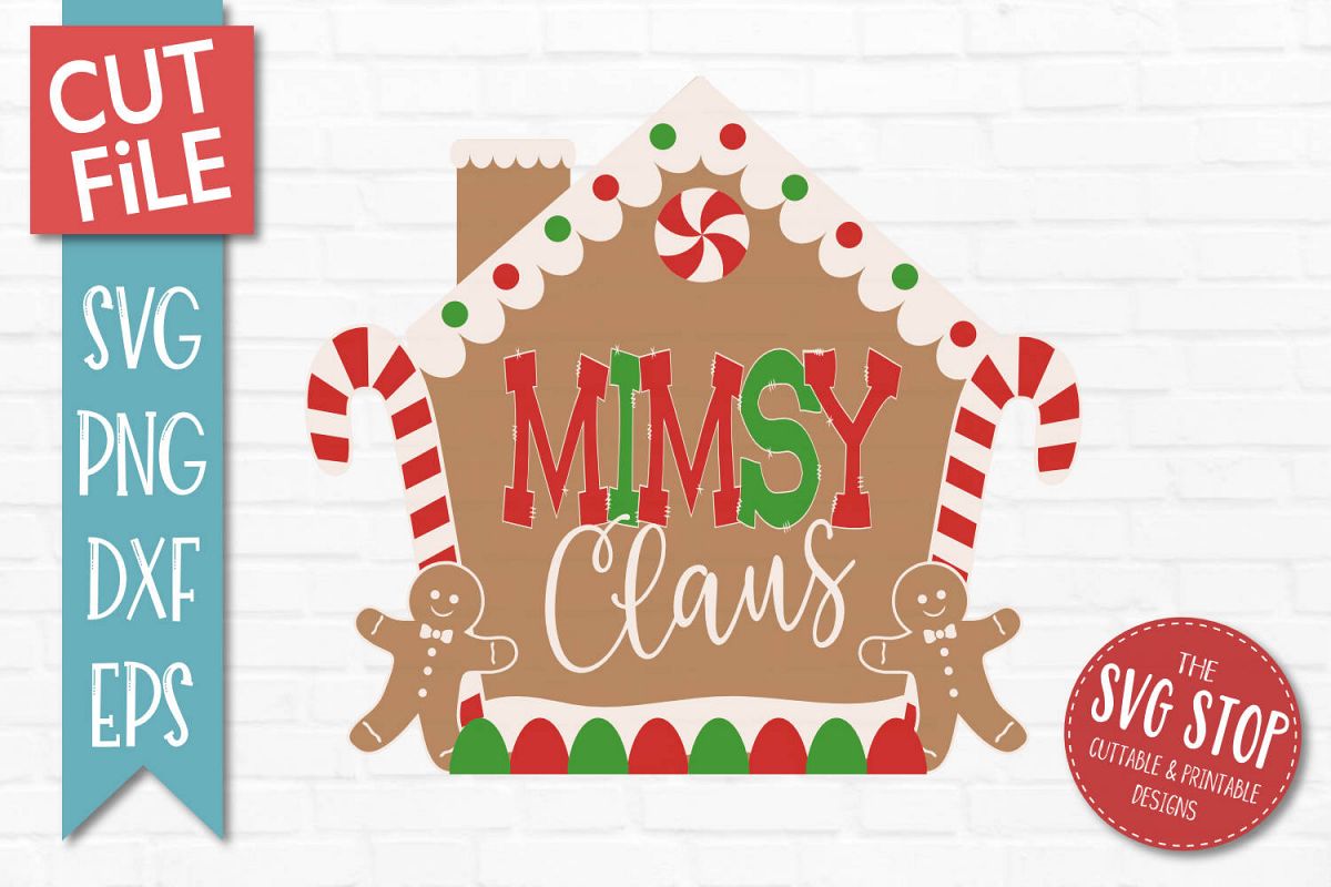 Mimsy Claus Gingerbread Christmas SVG, PNG, DXF, EPS example image 1