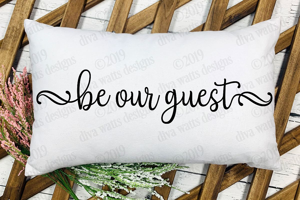 Be Our Guest Farmhouse Fixer Upper Style Cutting File example image 1
