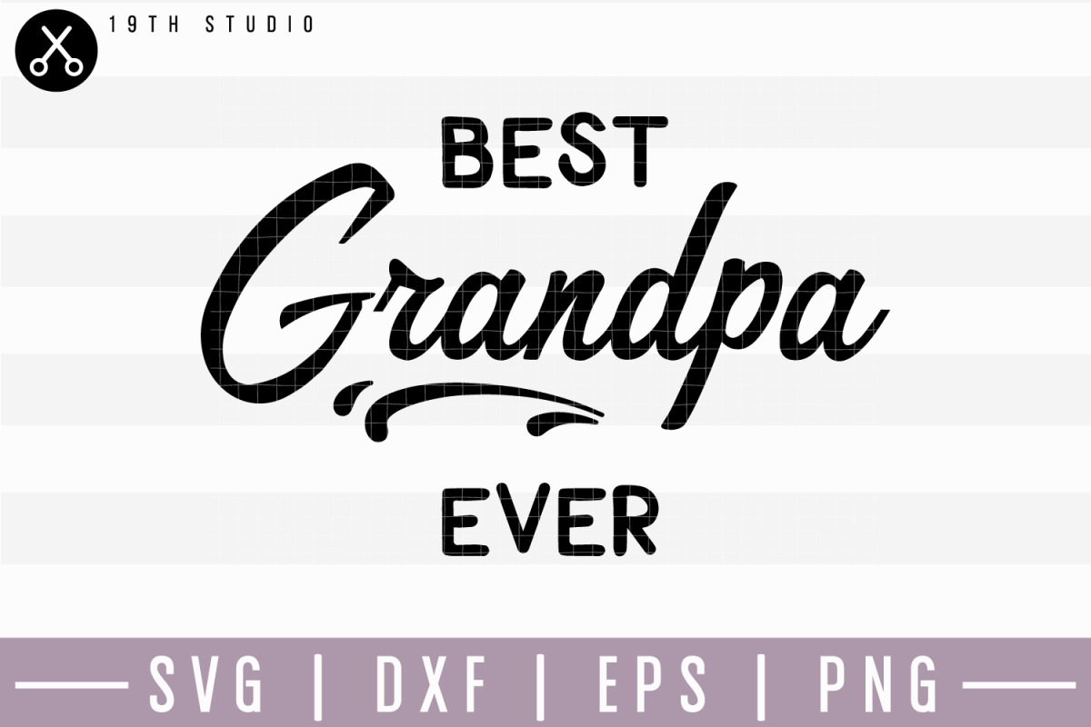 Free Free 95 Free Grandpa Svg Files SVG PNG EPS DXF File