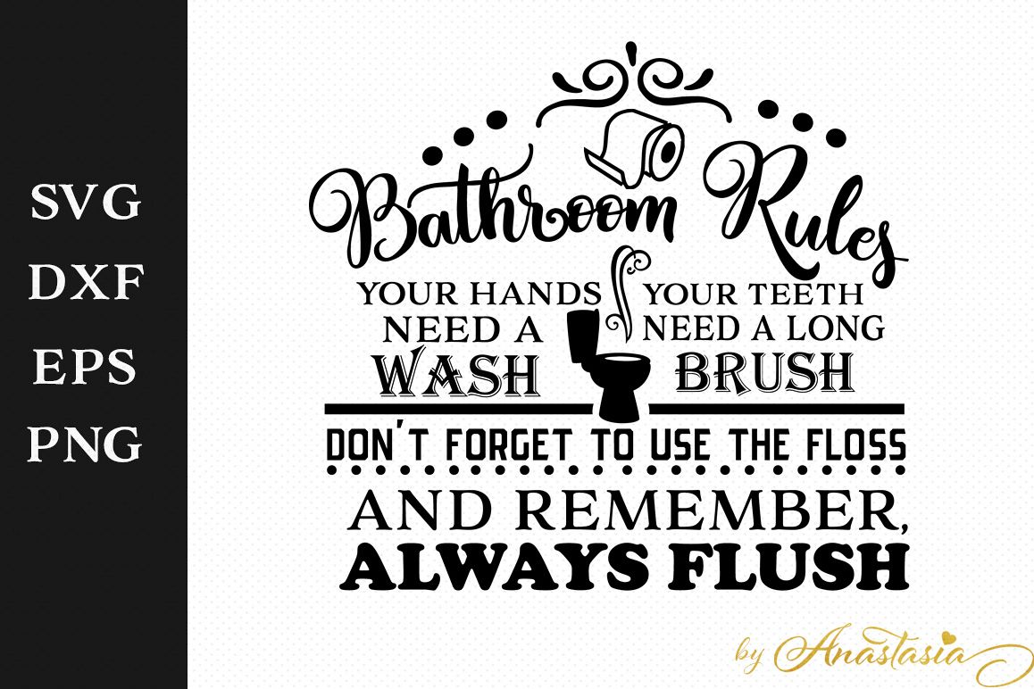 Download Bathroom Rules SVG Cut File