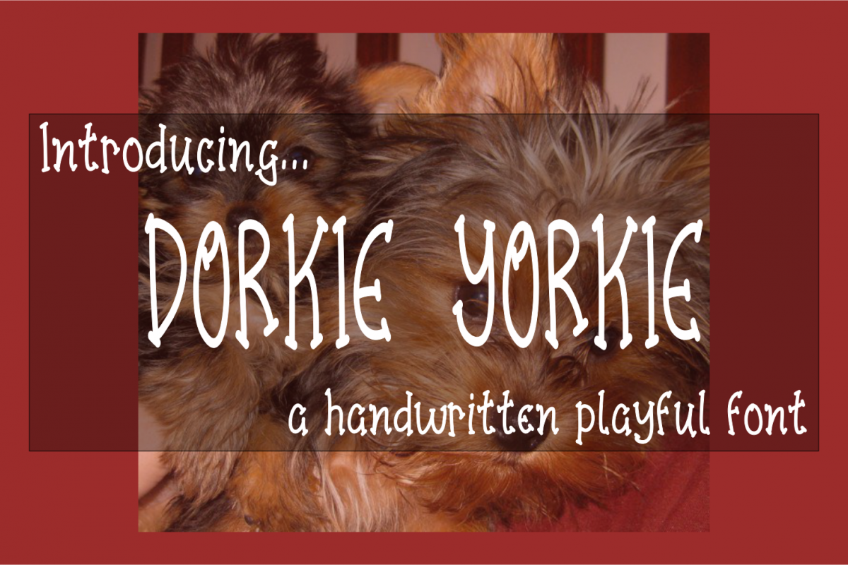 Dorkie Yorkie - A Handwritten Playful Font with BONUS SVG example image 1