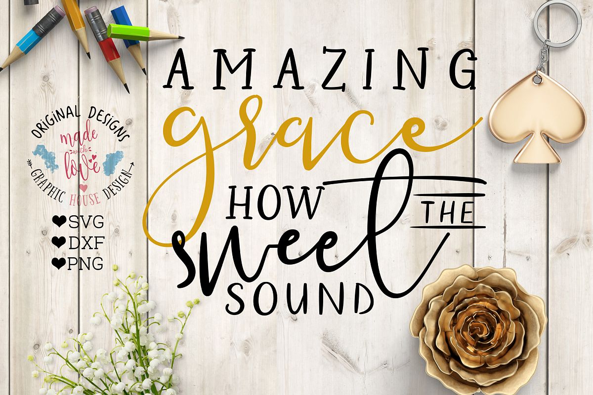 Amazing Grace Cutting File (SVG, DXF, PNG) example image 1