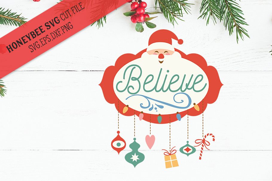 Santa Believe svg example image 1