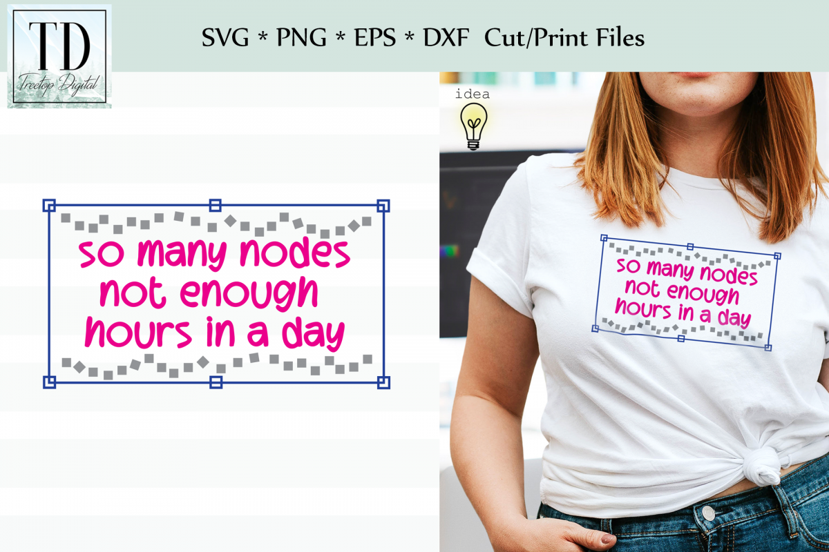So Many Nodes, Not Enough Hours in a Day Design, SVG example image 1