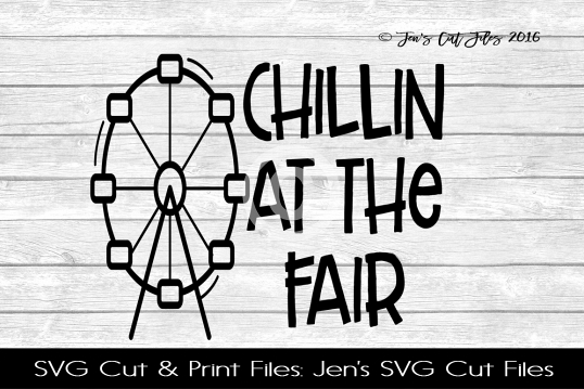 Chillin At The Fair SVG Cut File example image 1