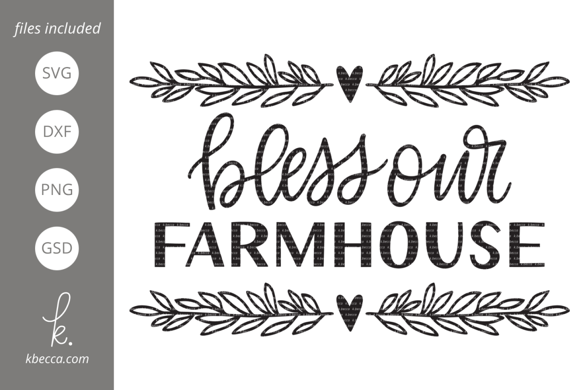 Farmhouse SVG - Bless Our Farmhouse (69817) | Hand Lettered | Design