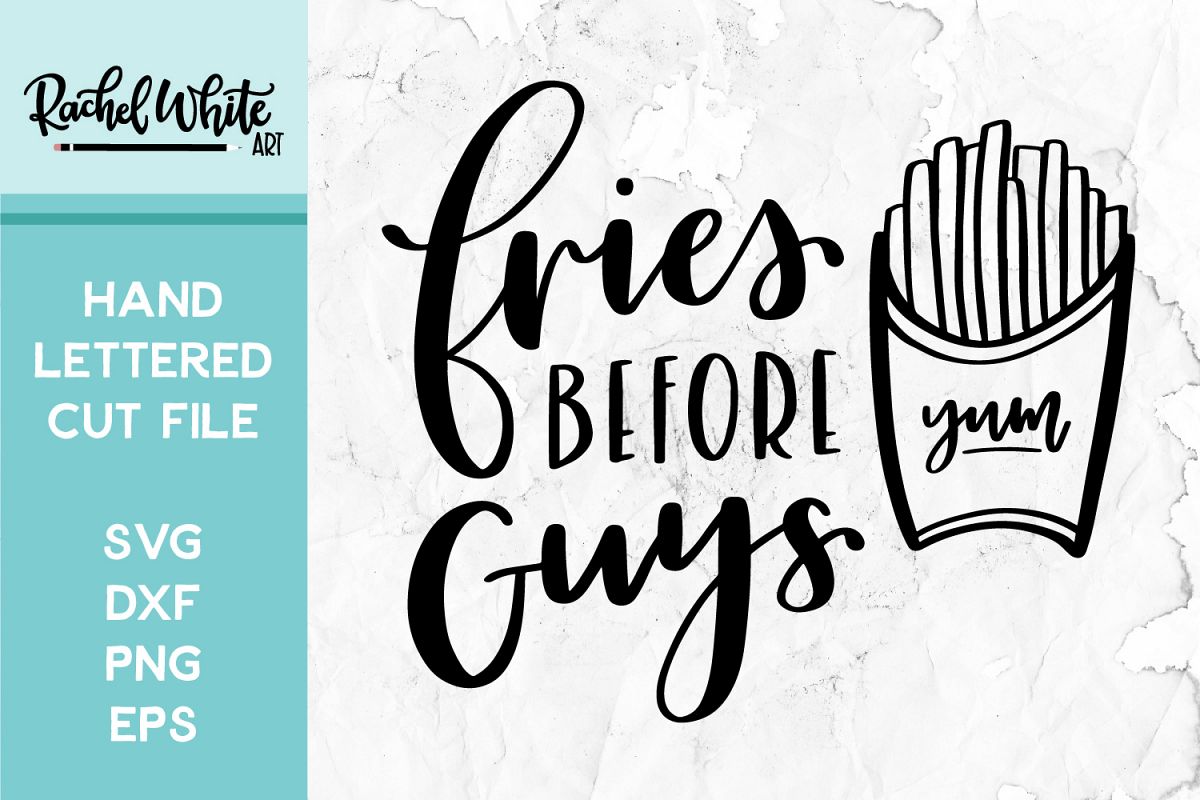 Cut File, Fries Before Guys SVG example image 1