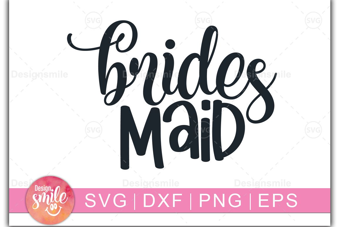 Brides Maid SVG | wedding svg |Engagement svg example image 1