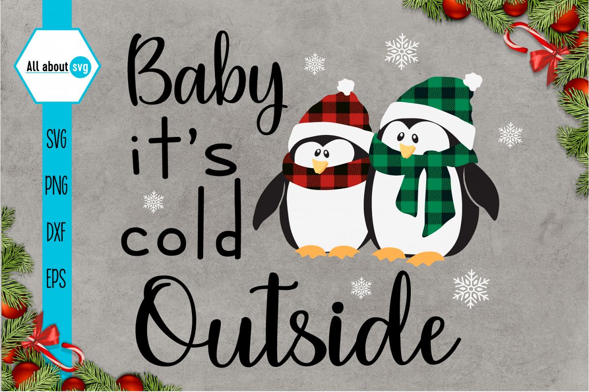 Baby it's cold outside SVG example image 1