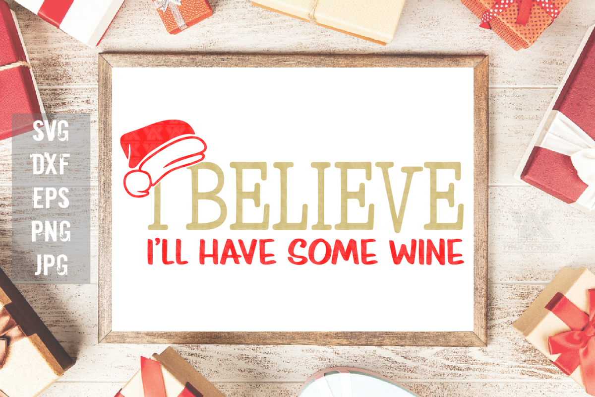 I Believe I'll Have Some Wine SVG example image 1