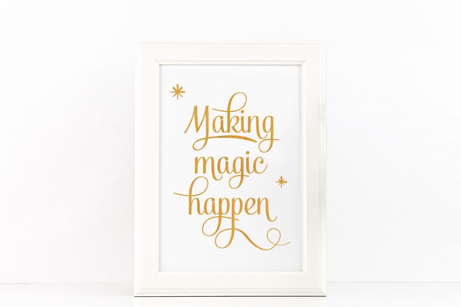 Making Magic Happen Poster Inspirational Quote to Print in Gold + SVG files example image 1
