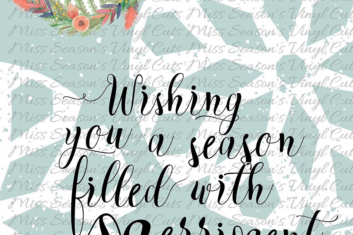 Wishing You a Season of Merryment Svg example image 1