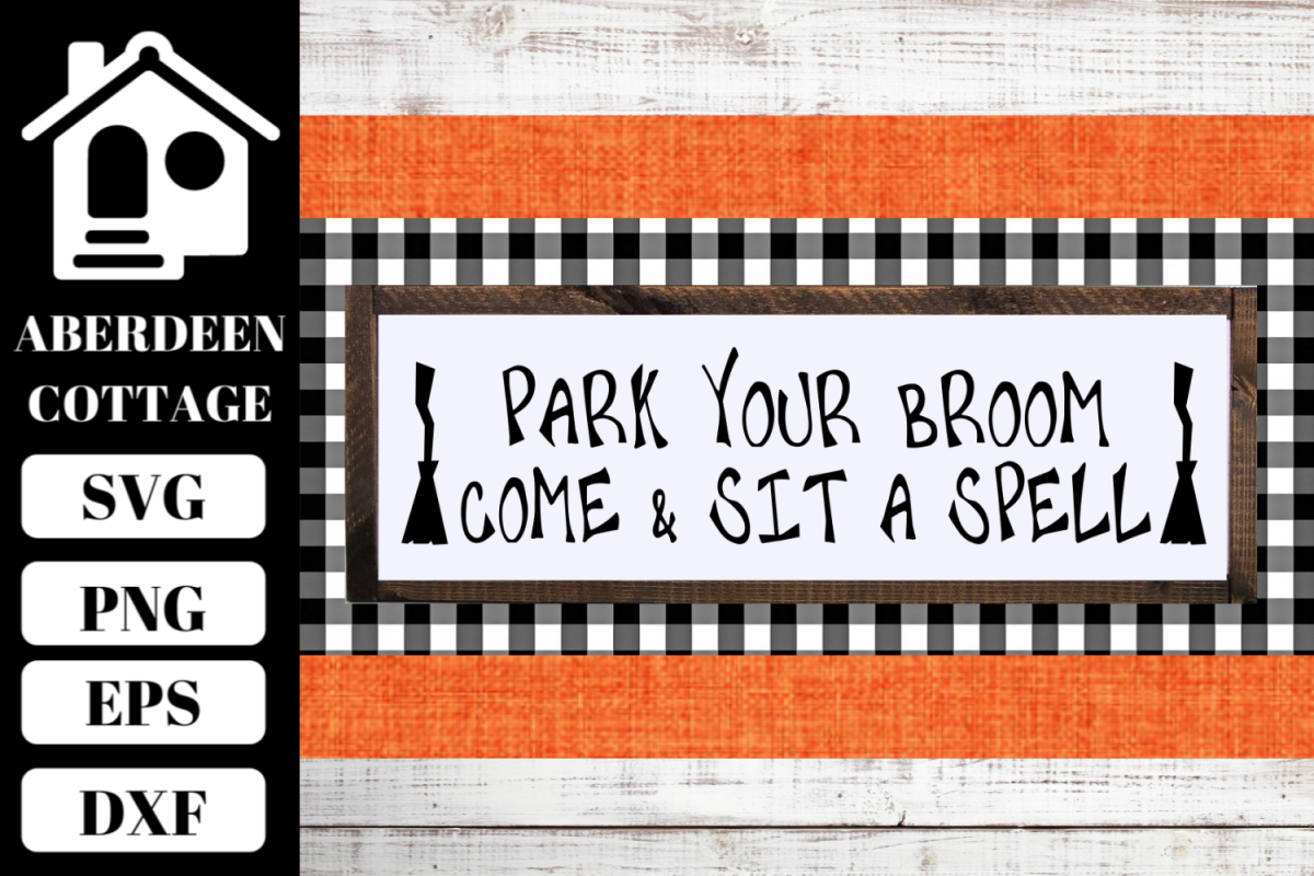 Park Your Broom SVG example image 1