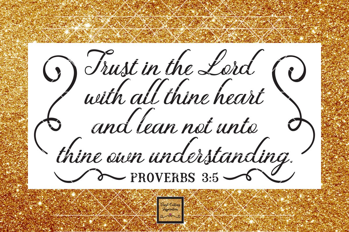 Trust in the Lord, Svg, Bible Verse Svg, Christian Svg, Proverbs Svg