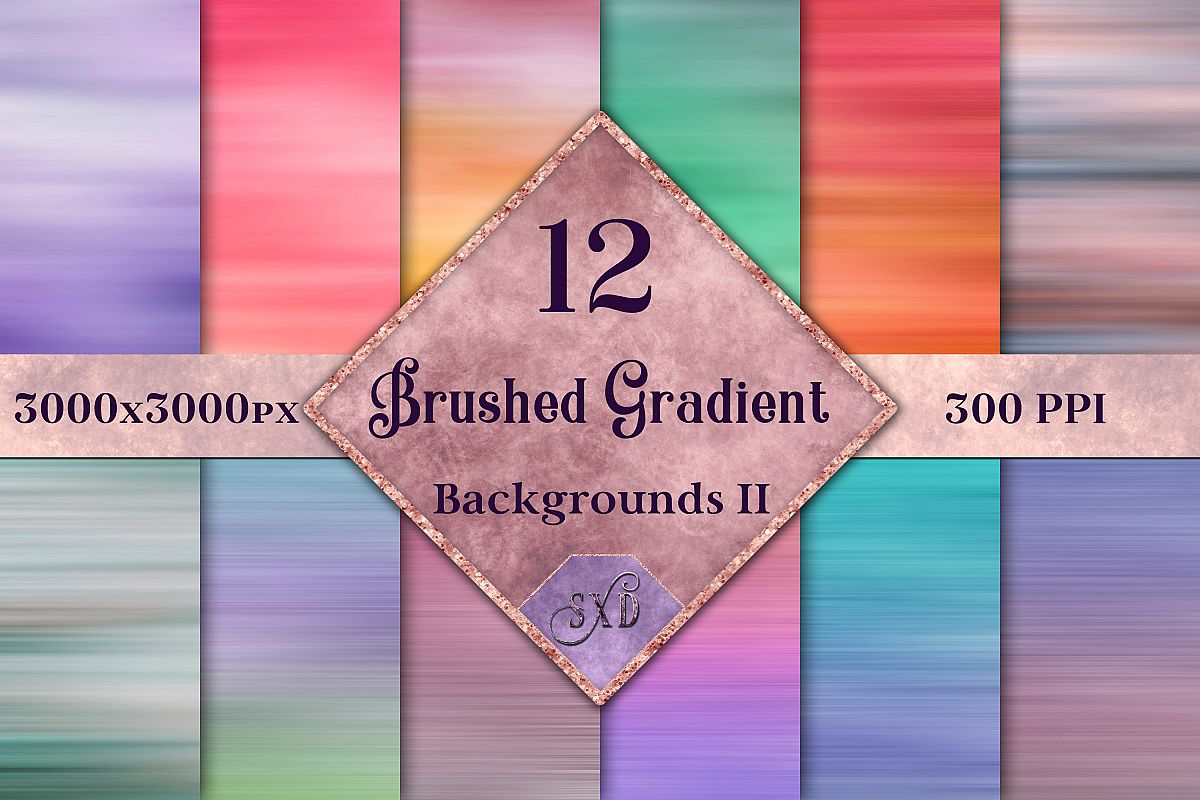 Brushed Gradient Backgrounds II - 12 Image Textures Set example image 1