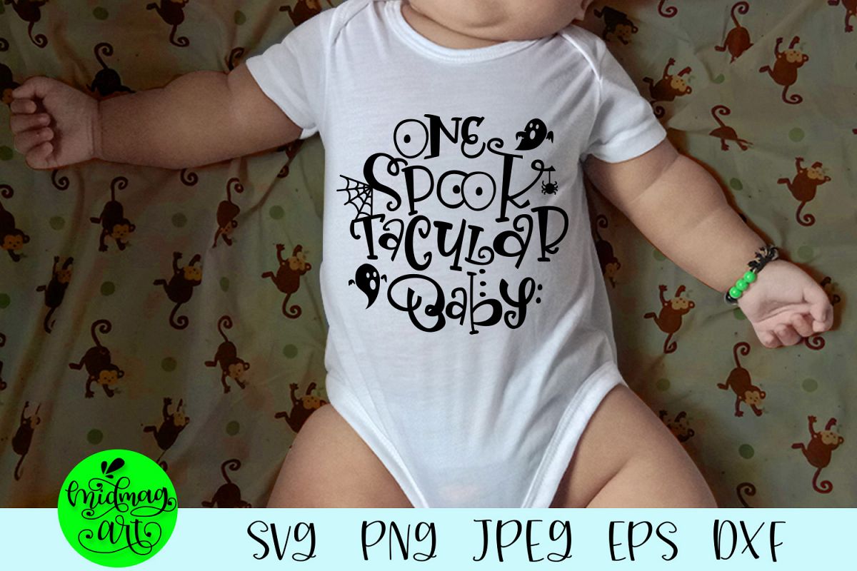 One spooktacular baby svg, halloween baby svg example image 1