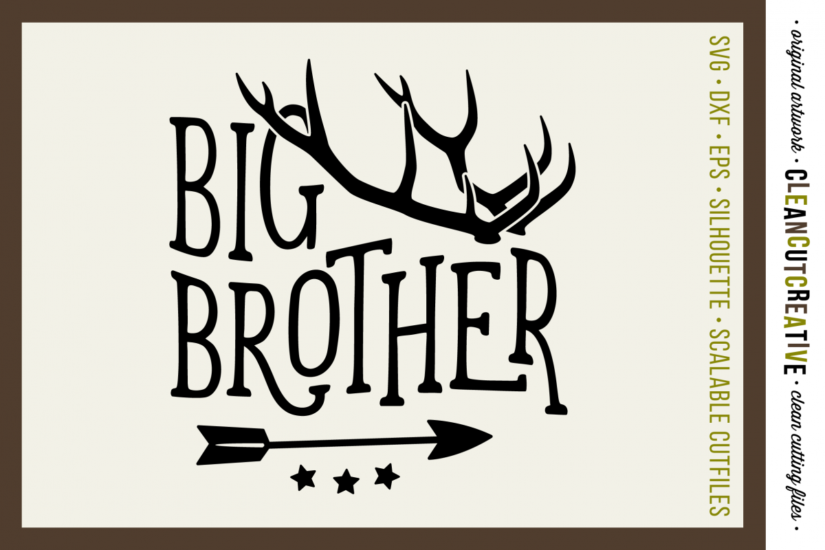 BIG BROTHER cutfile design with antlers and arrow - SVG DXF EPS PNG