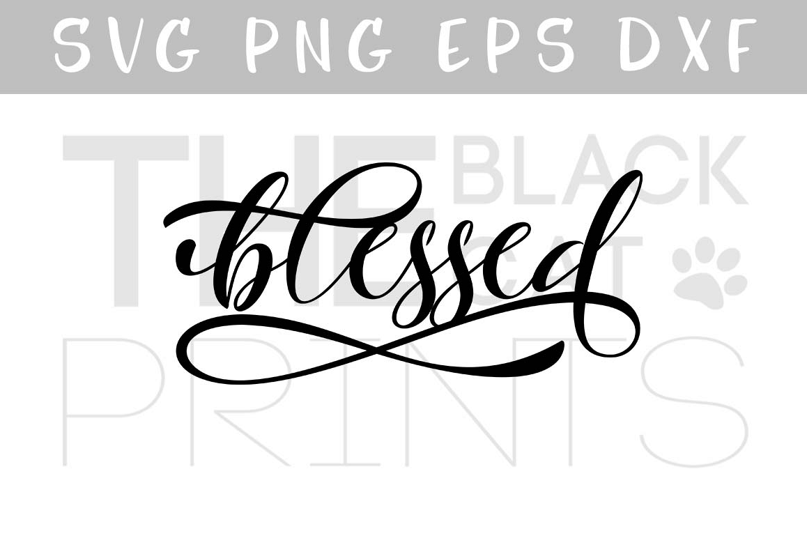 Blessed SVG PNG EPS DXF Calligraphy SVG cutting file, Religious SVG design example image 1