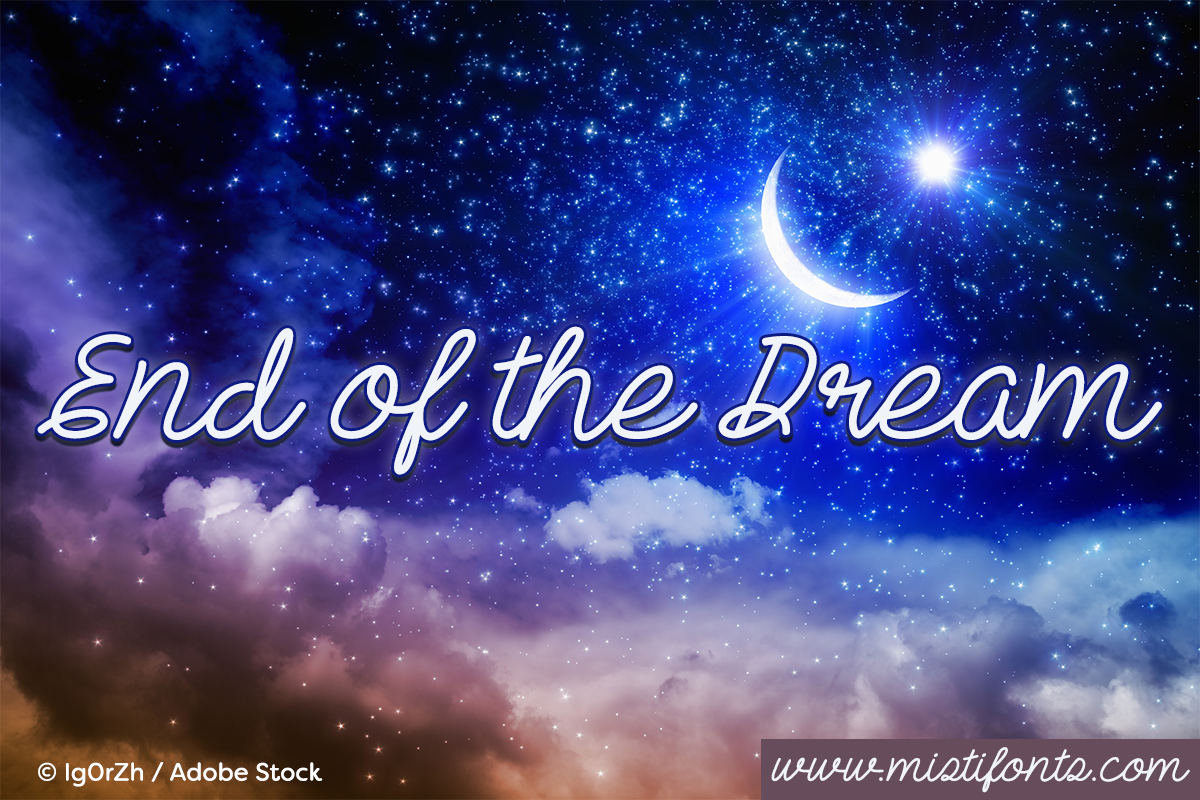 End Of The Dream example image 1