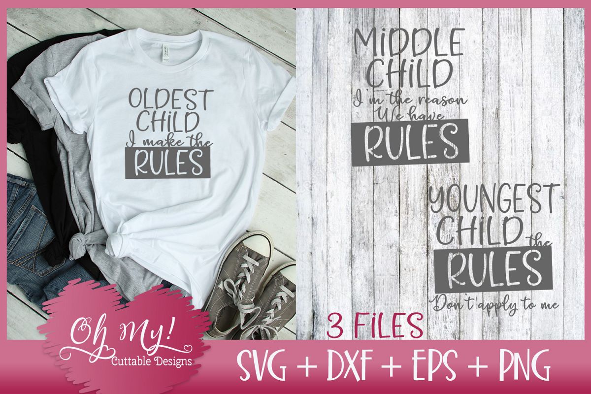 Child Rules - Oldest, Middle, Youngest Child - SVG EPS DXF P example image 1