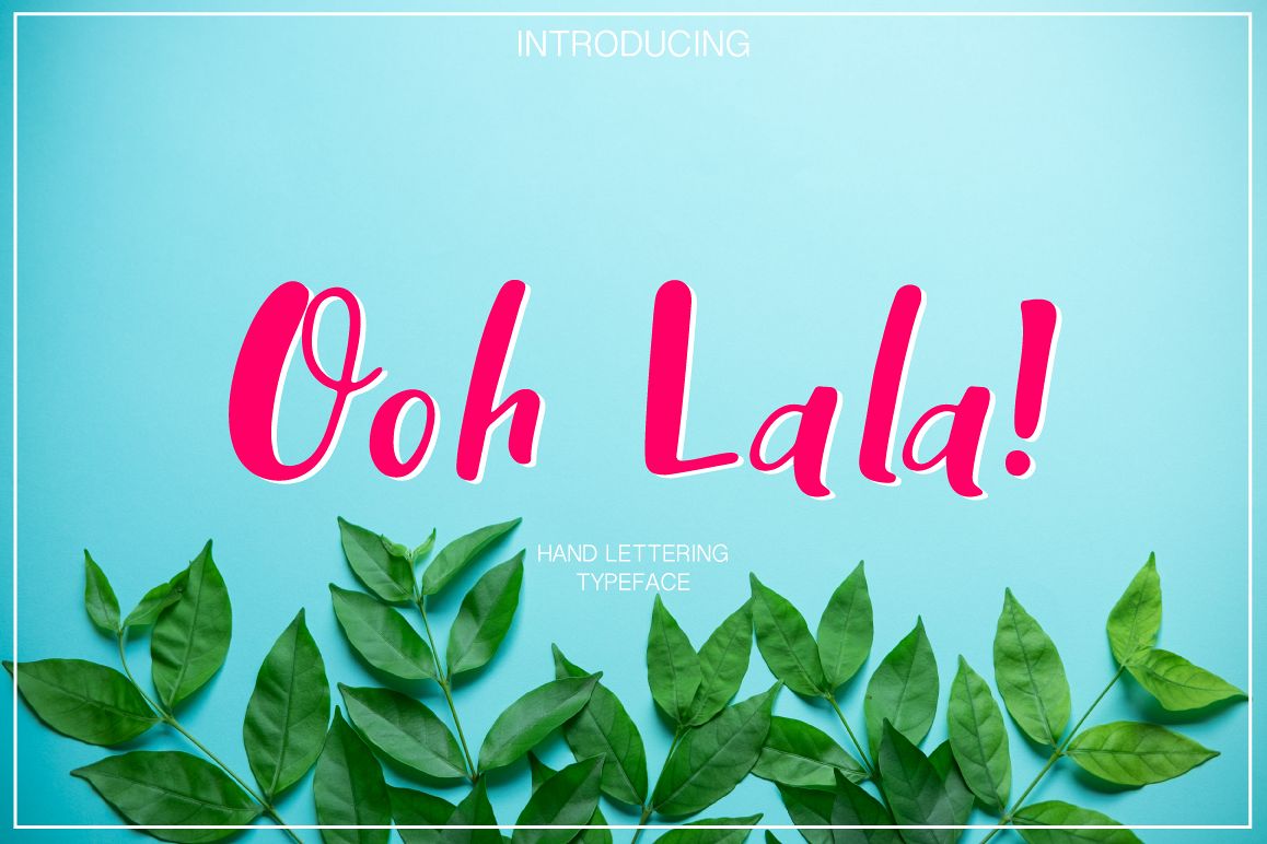 Ooh Lala | Hand Lettering font example image 1