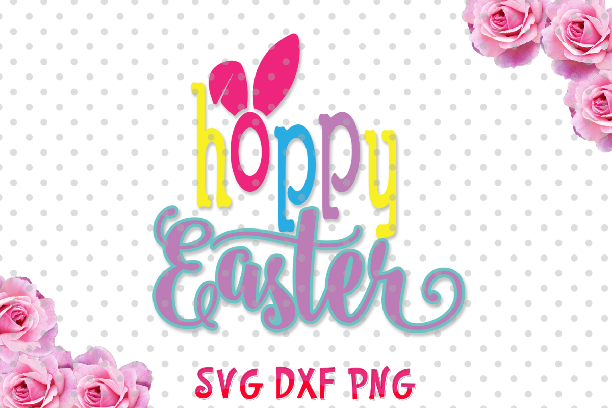 Download Hoppy Easter Svg cutting file, bunny ears SVG, DXF, Cricut ...