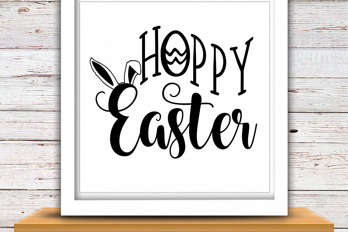 Download Hoppy Easter | Hoppy Easter Svg | Easter Svg Files | High Quality Svg Eps Dxf Png Files | Cricut ...