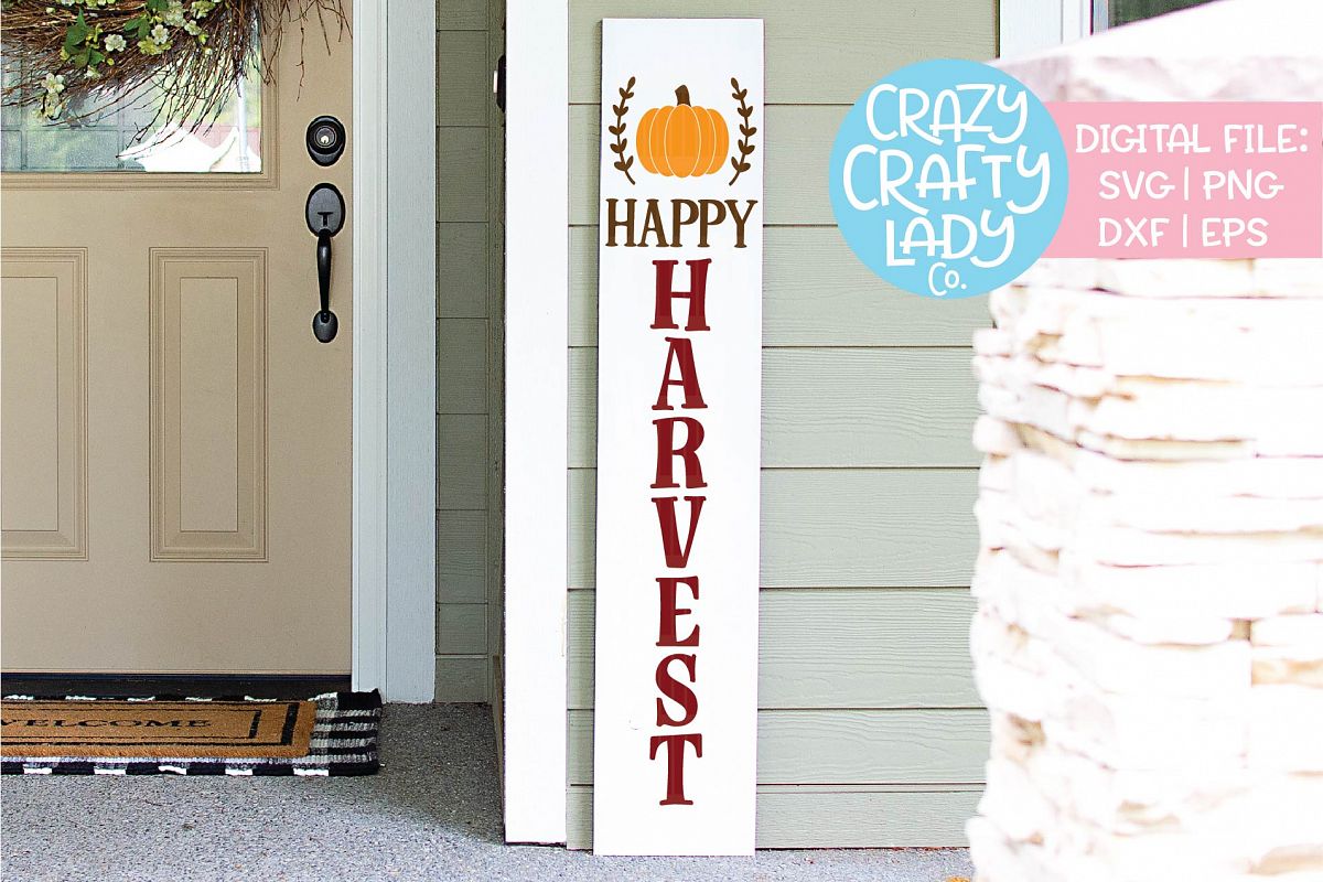 Happy Harvest Porch Sign SVG DXF EPS PNG Cut File example image 1