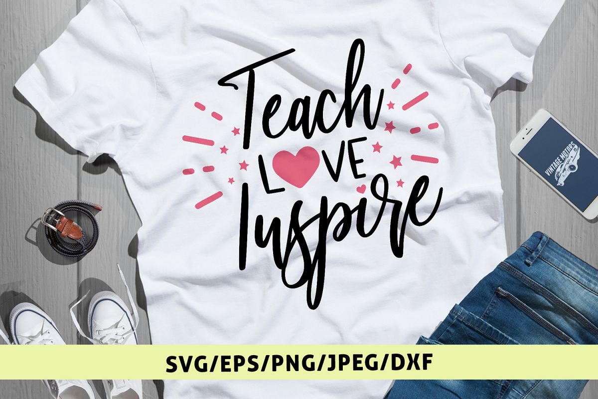 Free Free Teacher Inspire Svg 562 SVG PNG EPS DXF File