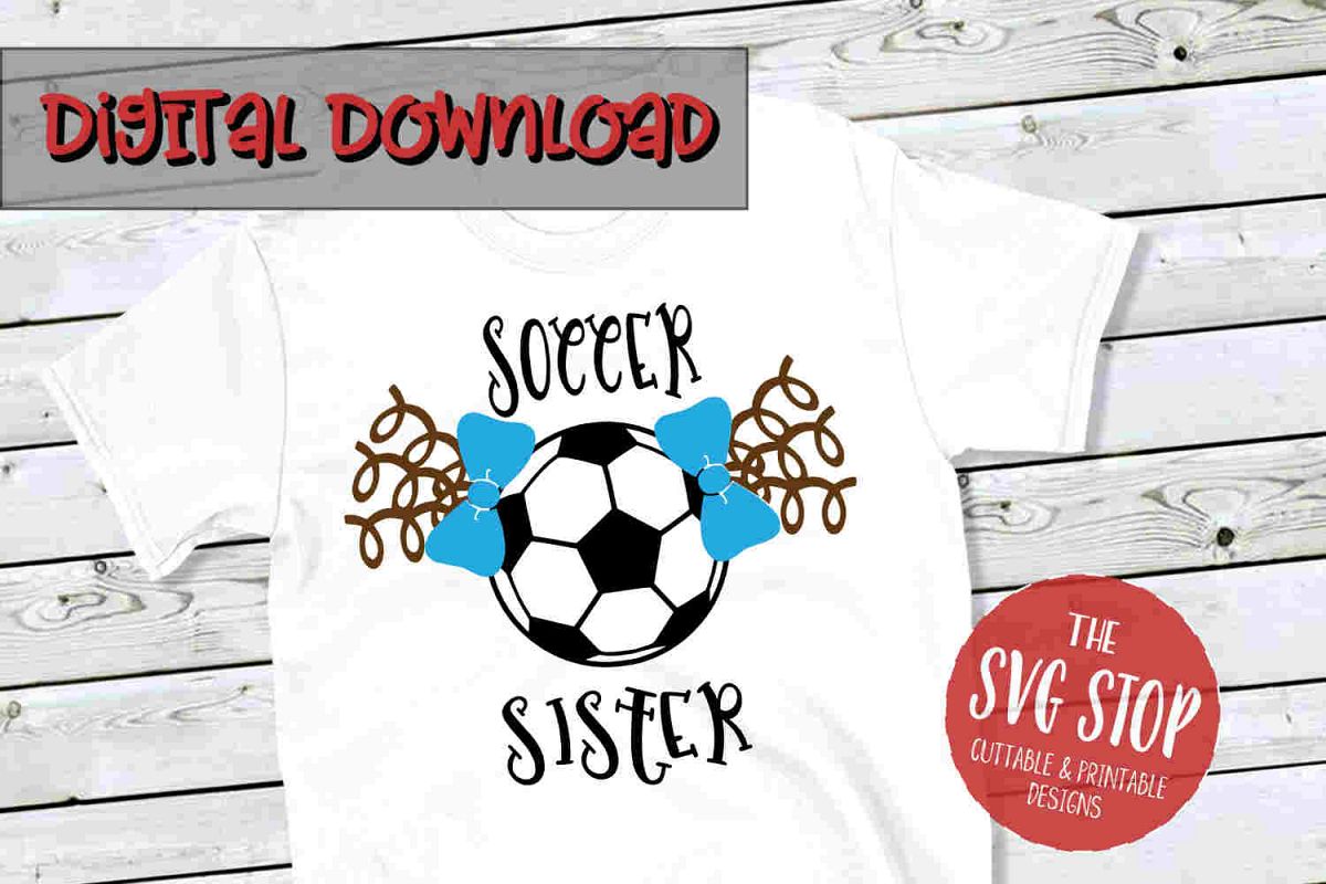 Soccer Sister 2-SVG, PNG, DXF example image 1