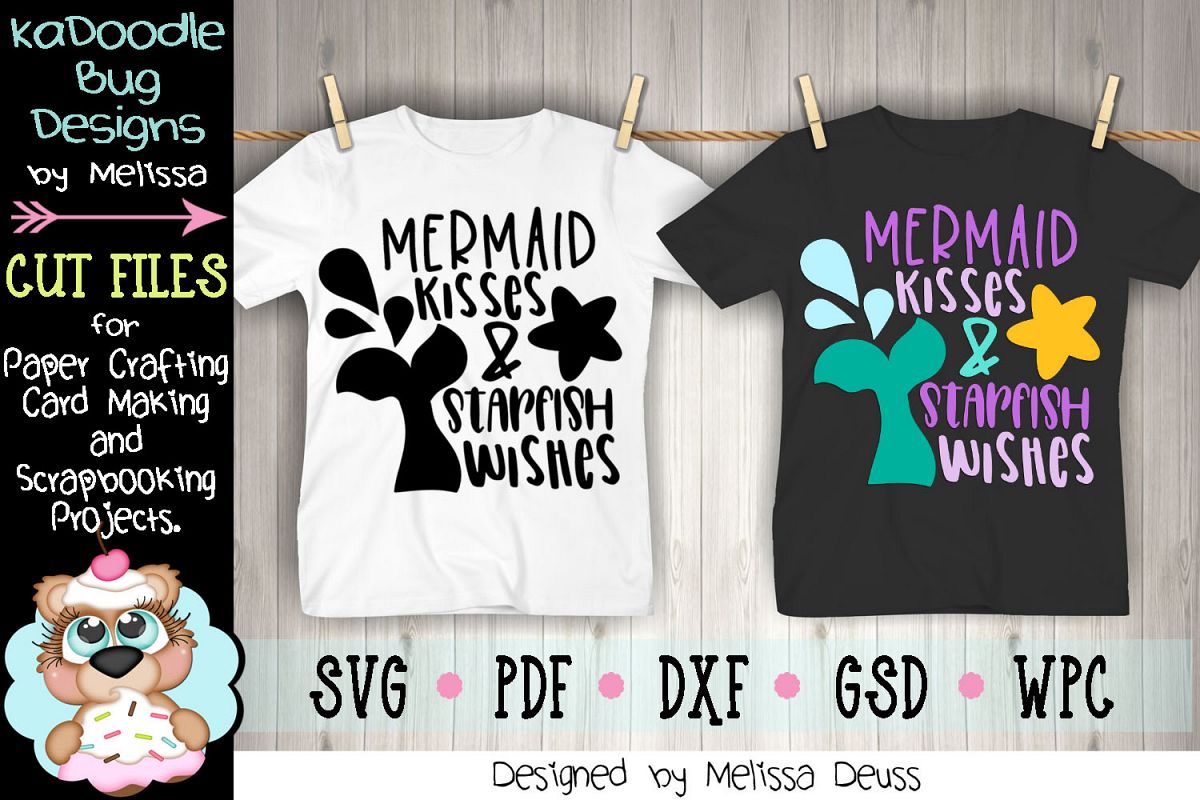 Mermaid Kisses and Starfish Wishes Cut File - SVG PDF DXF example image 1