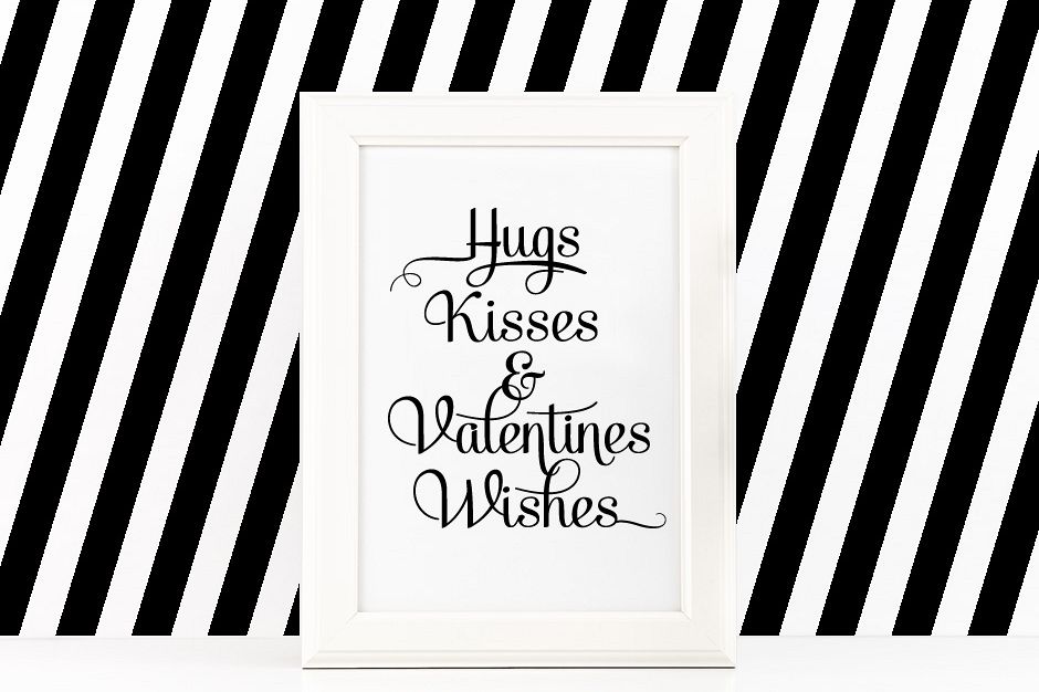 Hugs Kisses & Valentines Wishes Printable Poster Inspirational Quote in Black + SVG files example image 1