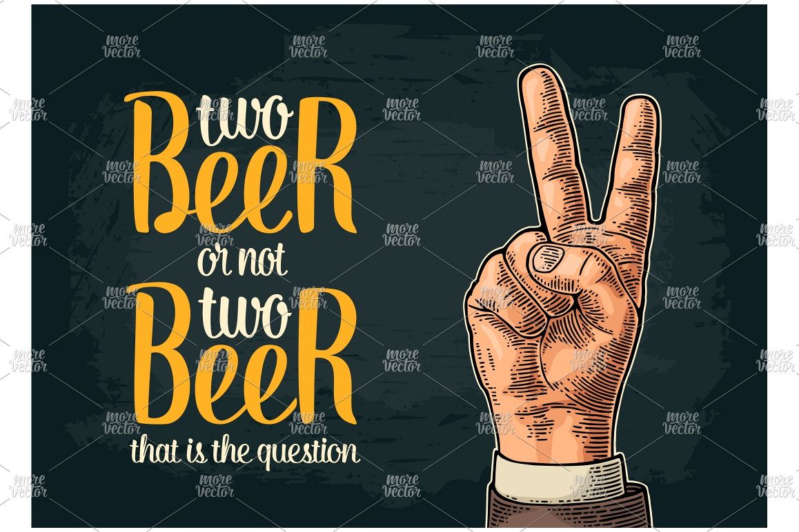 Two beer or not two beer. Vintage vector engraving example image 1