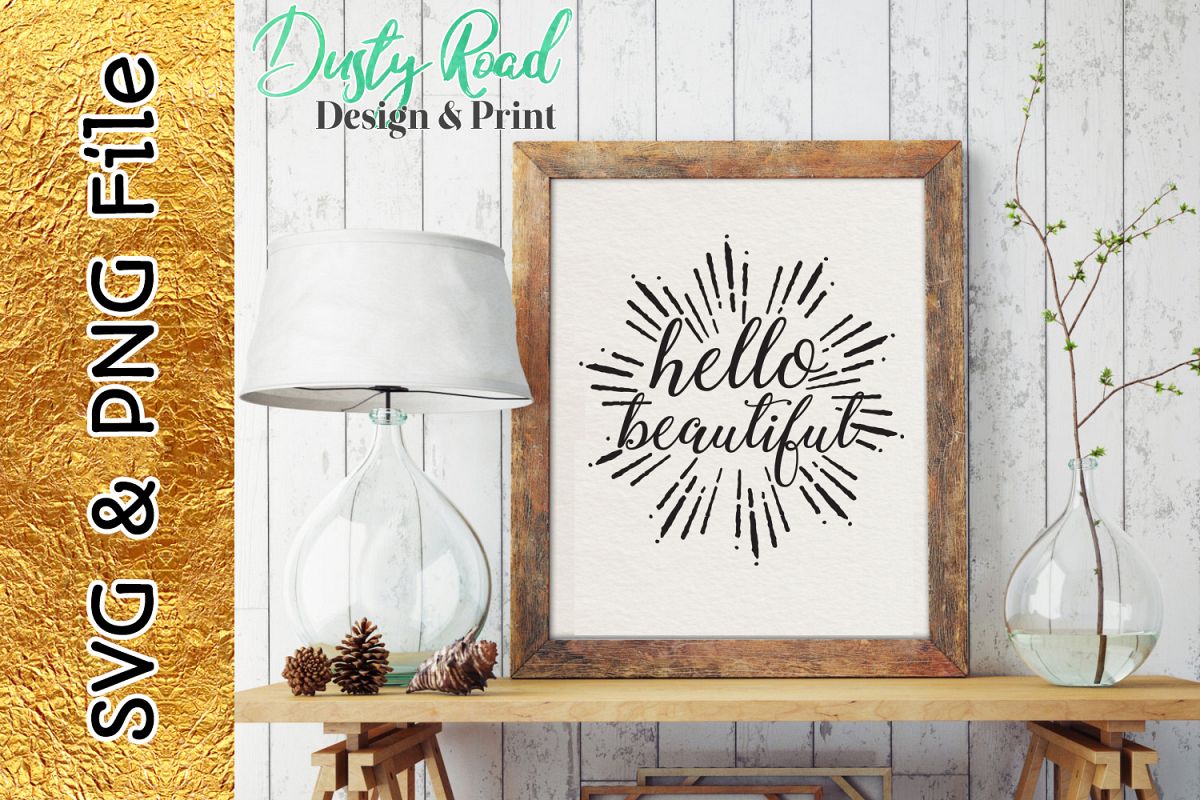 SVG & PNG - Hello Beautiful example image 1