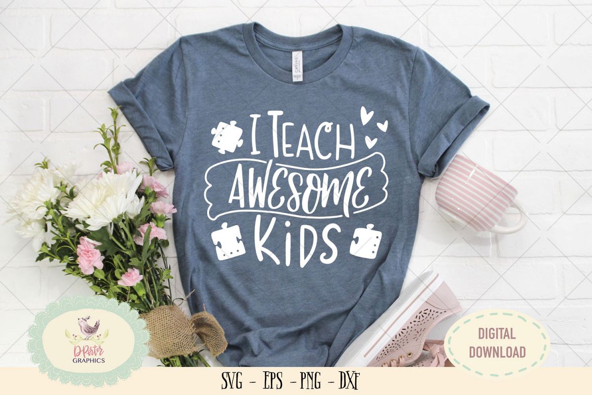 Download I teach awesome kids SVG cut file teacher saying svg ...