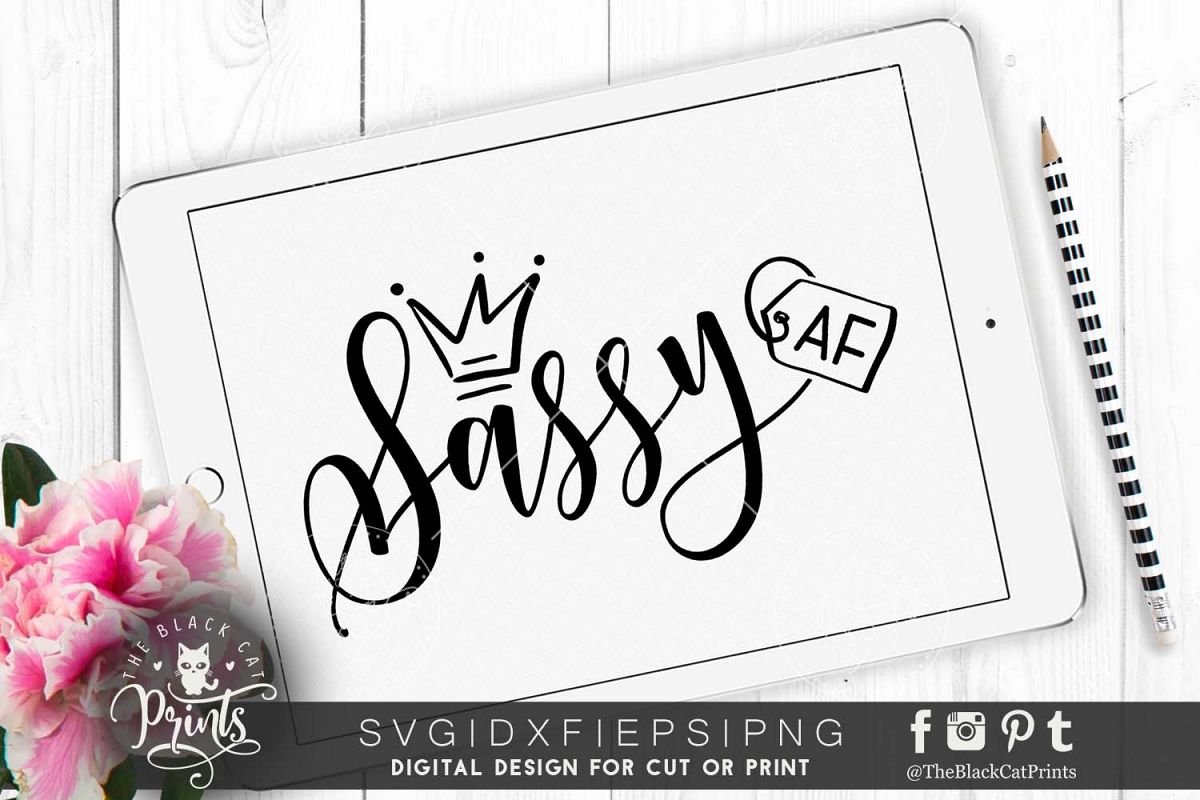 Sassy AF SVG DXF PNG EPS example image 1