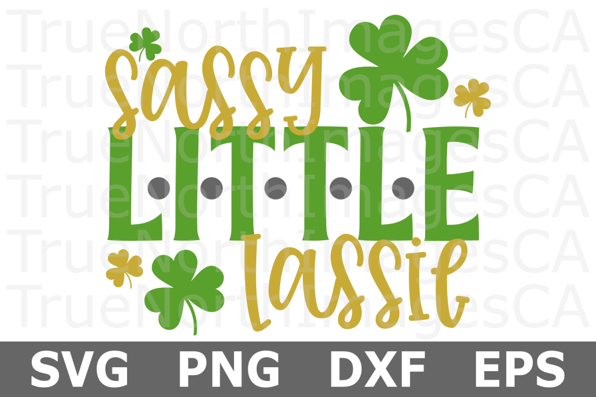 Sassy Little Lassie - St Patricks Day SVG Cut File example image 1