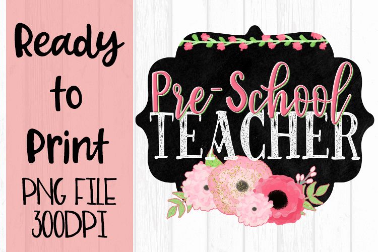 Pre-School Teacher Chalkboard and Flowers Ready to example image 1