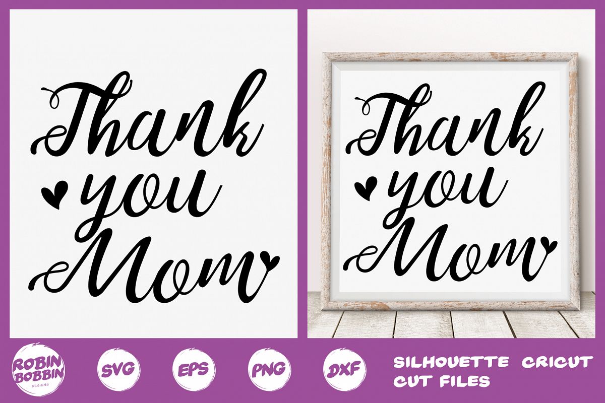 Thank You Mom Svg - Mother SVG PNG EPS DXF Craft example image 1