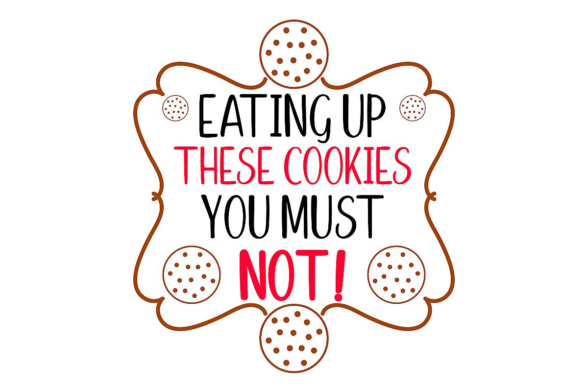 Eating Up These Cookies You Must Not example image 1