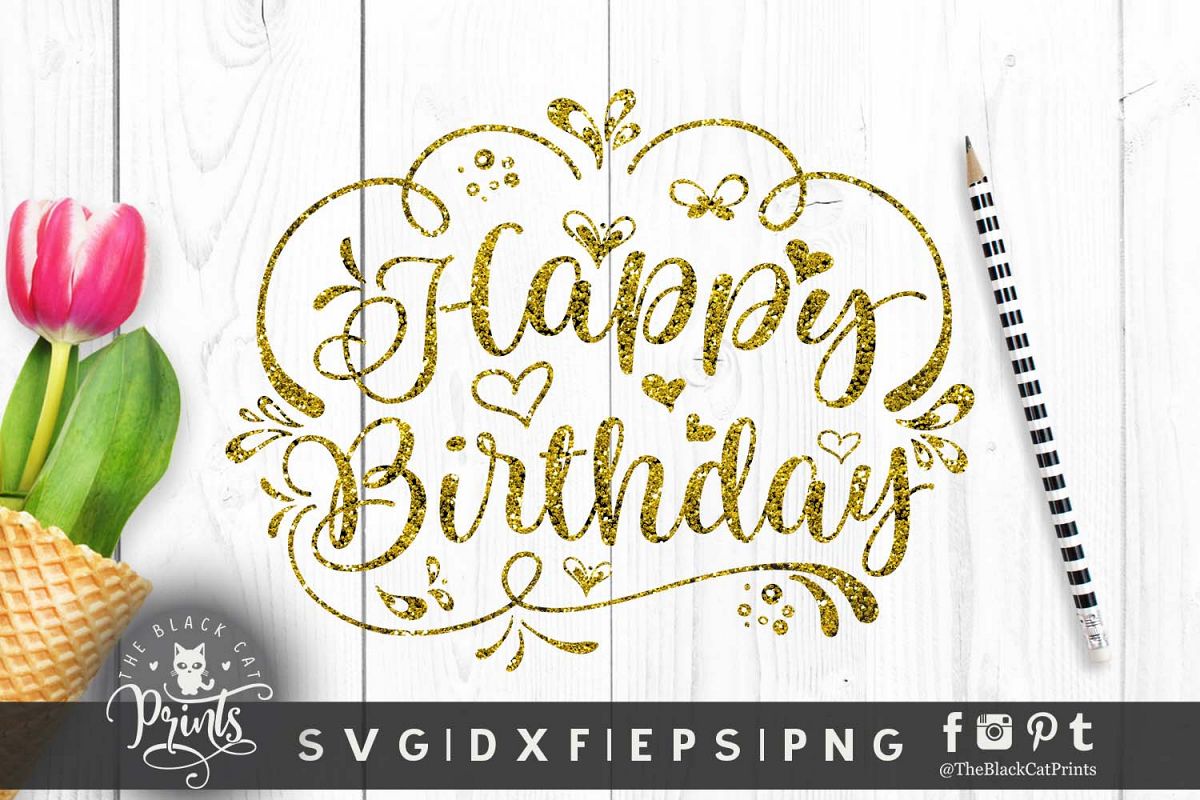 Happy Birthday SVG DXF PNG EPS example image 1