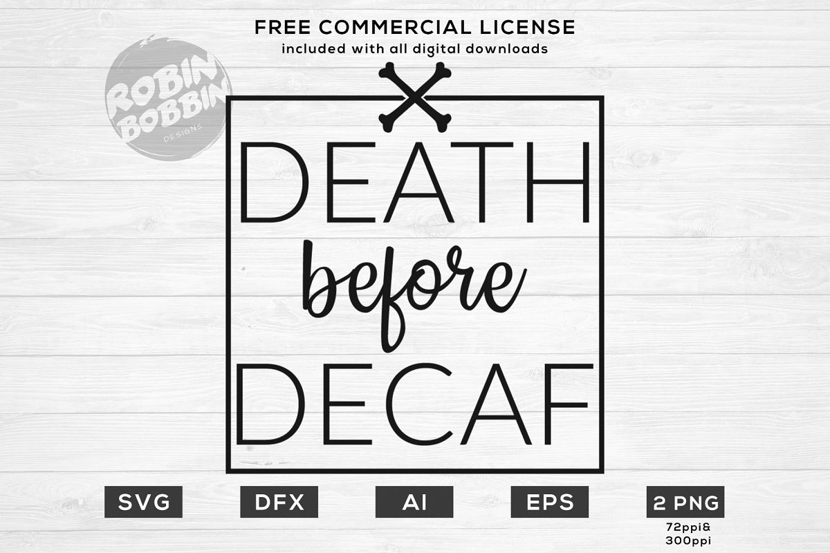 Death Before Decaf - Mother SVG File example image 1