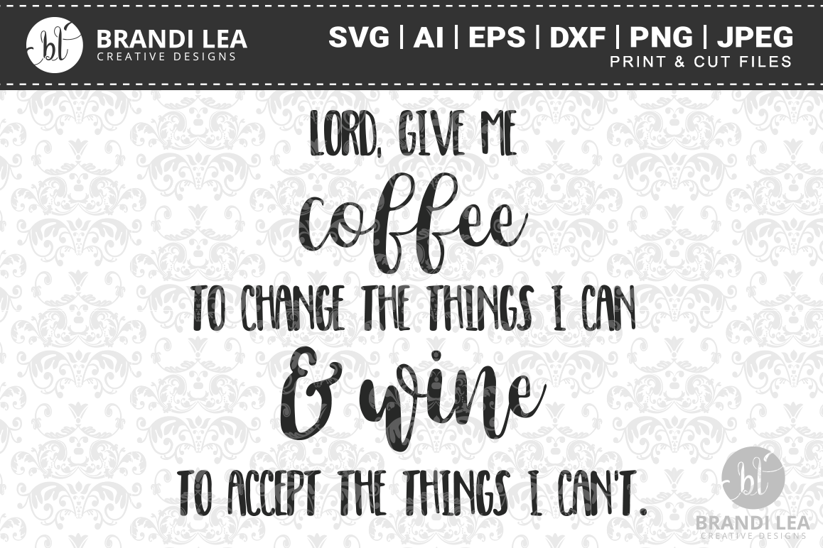 Lord Give Me Coffee SVG Cutting Files example image 1