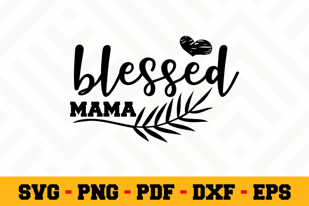 Mom SVG Design n479 | Mother SVG Mom Cut File example image 1