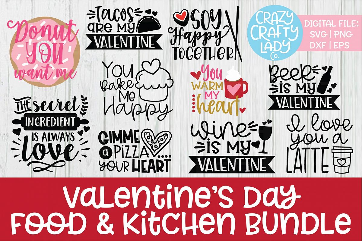 Download Valentine S Day Food Kitchen Svg Dxf Eps Png Cut File Bundle