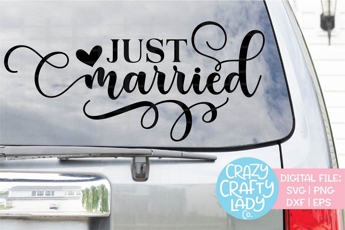 Just Married Wedding SVG DXF EPS PNG Cut File example image 1
