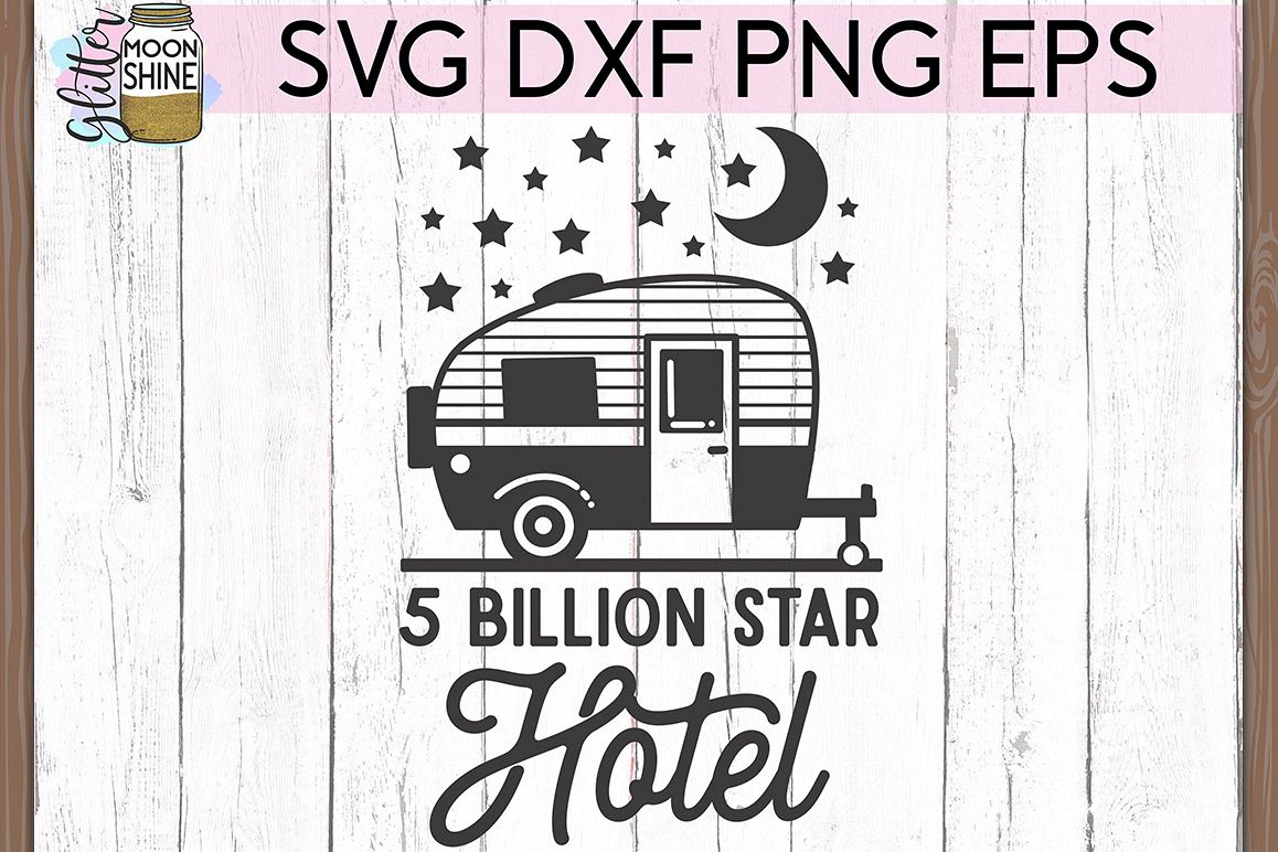 5 Billion Star Hotel Svg Dxf Png Eps Cutting Files