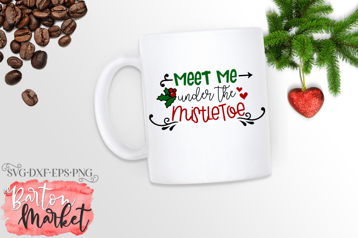 Meet Me Under the MistletoeSVG DXF EPS PNG example image 1